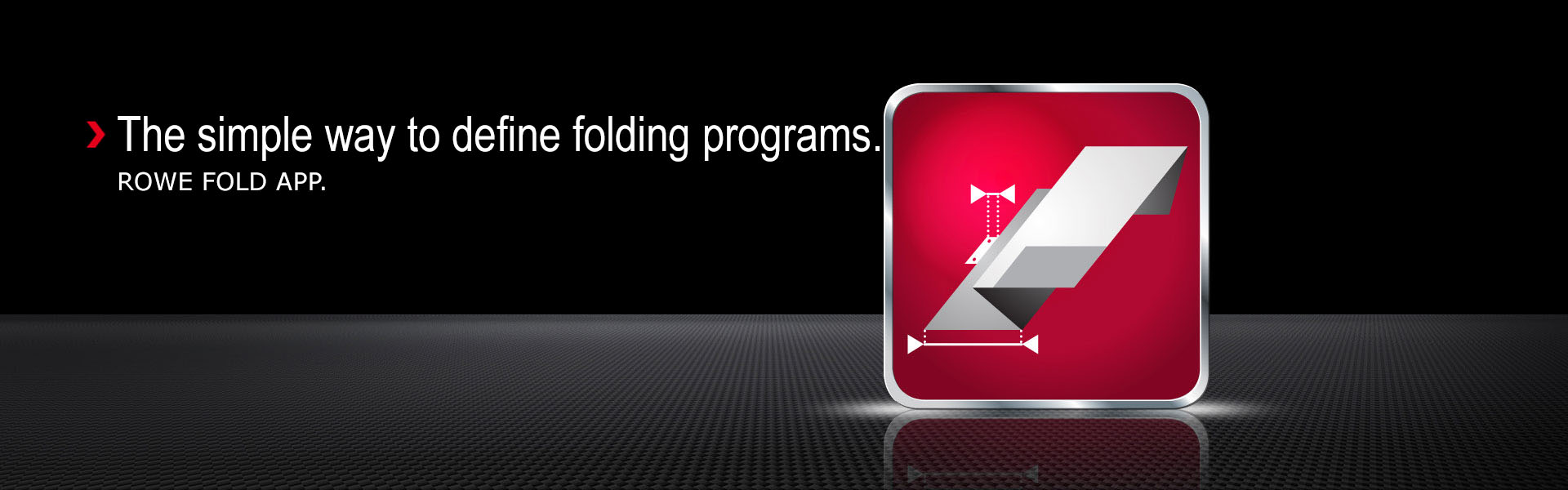 ROWE FOLD APP